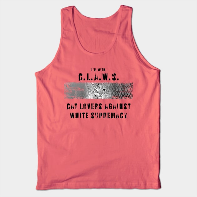 Claws: cat lovers against white supremacy Tank Top by Blacklinesw9